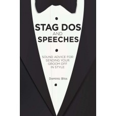 Stag Dos and Speeches