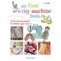 My First Sewing Machine Book