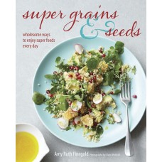 Super Grains and Seeds