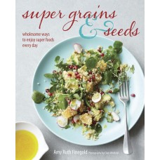 Super Grains and Seeds