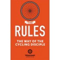 Rules: The Way of the cycling disciple