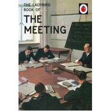 The Ladybird Book of The Meeting 
