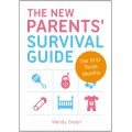 The New Parents' Survival Guide