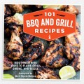 101 BBQ and Grill Recipes