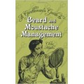 Beard and Moustache Management