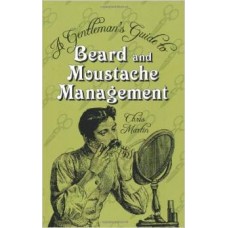 Beard and Moustache Management