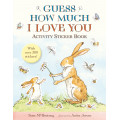 Guess How Much I Love You: Activity Sticker Book