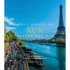 Fifty Places to Run Before You Die