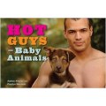 Hot Guys and Baby Animals