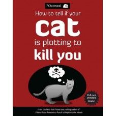 How To Tell If Your Cat is Plotting to Kill You