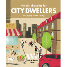 Mindful Thoughts for City Dwellers