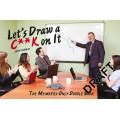 Let's Draw A C*** On It