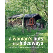 A Woman's Huts and Hideaways