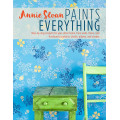 Annie Sloan Paints Everything