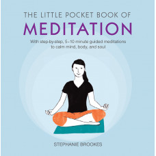 The Little Pocket Book of Meditation