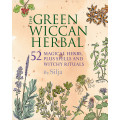 The Green Wiccan Herbal