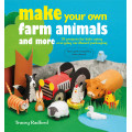 Make Your Own Farm Animals and More