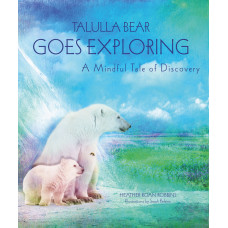 Talulla Bear Goes Exploring