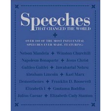 Speeches that Changed the World