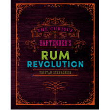 The Curious Bartender's Rum Revolution