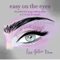 Easy on the Eyes