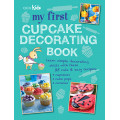 My First Cupcake Decorating Book