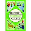 Football's Strangest Matches